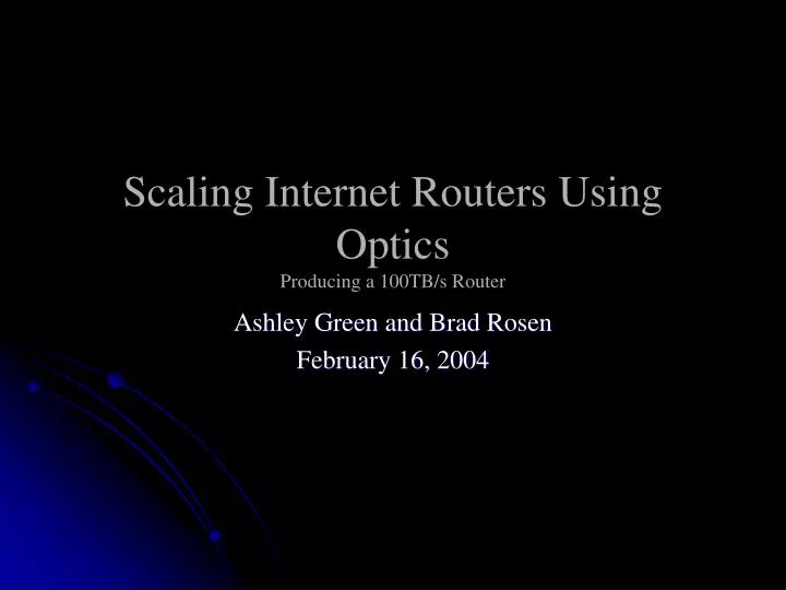 scaling internet routers using optics producing a 100tb s router