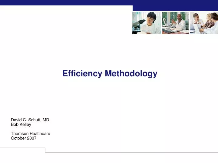 david c schutt md bob kelley thomson healthcare october 2007