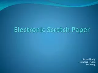 Electronic Scratch Paper