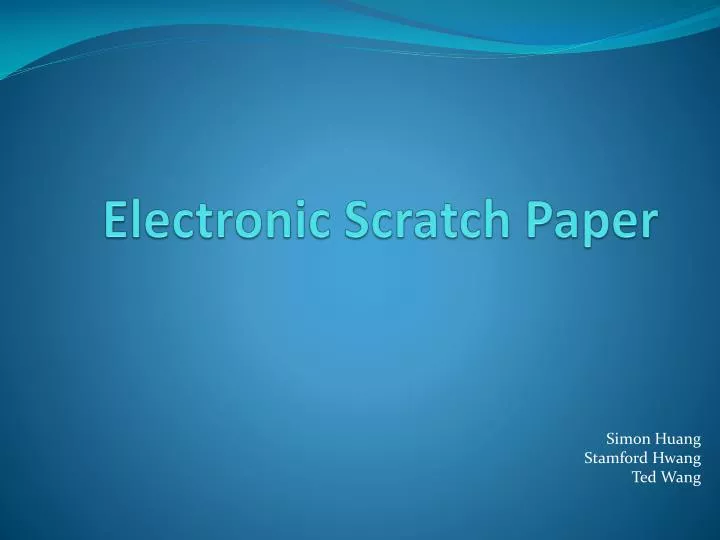 electronic scratch paper