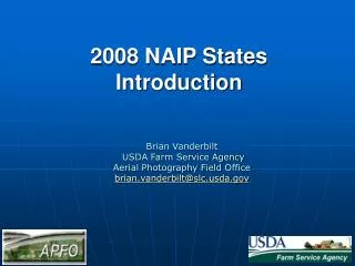 2008 NAIP States Introduction