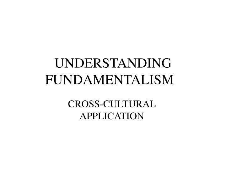 understanding fundamentalism