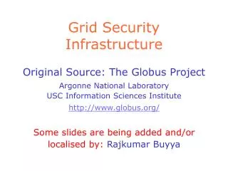 Grid Security Infrastructure