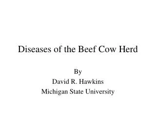 Diseases of the Beef Cow Herd