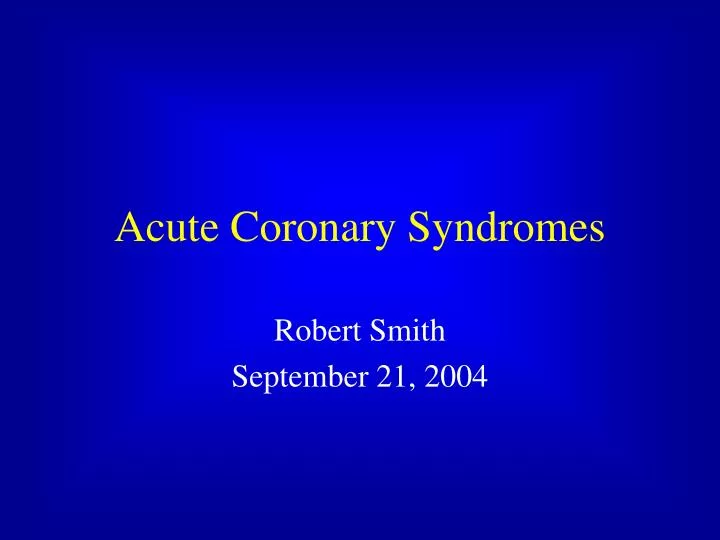 acute coronary syndromes