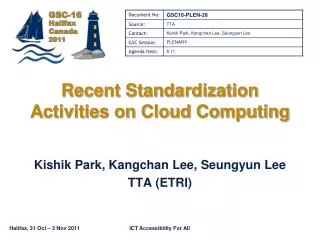 Recent Standardization Activities on Cloud Computing