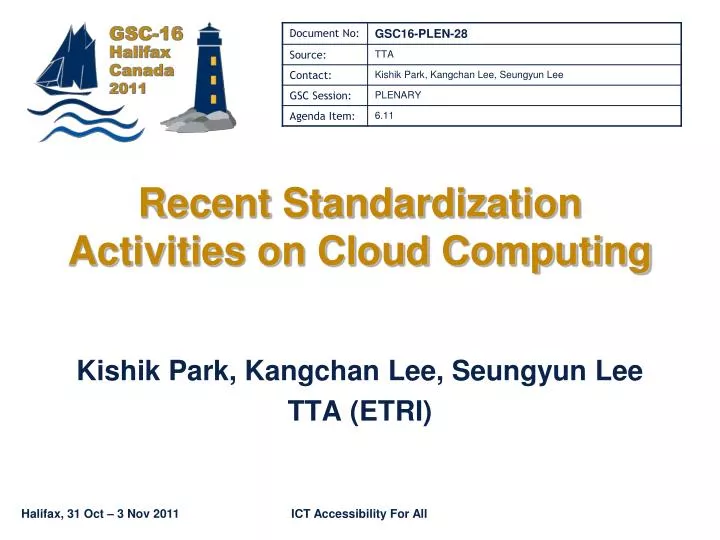 recent standardization activities on cloud computing
