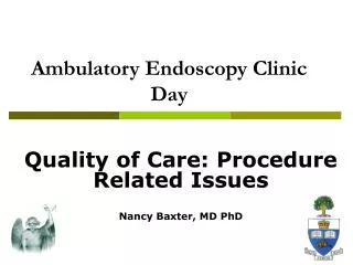 Ambulatory Endoscopy Clinic Day