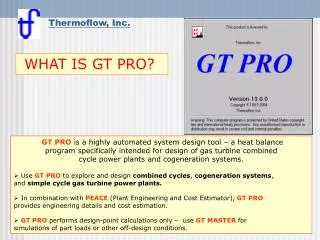 WHAT IS GT PRO?