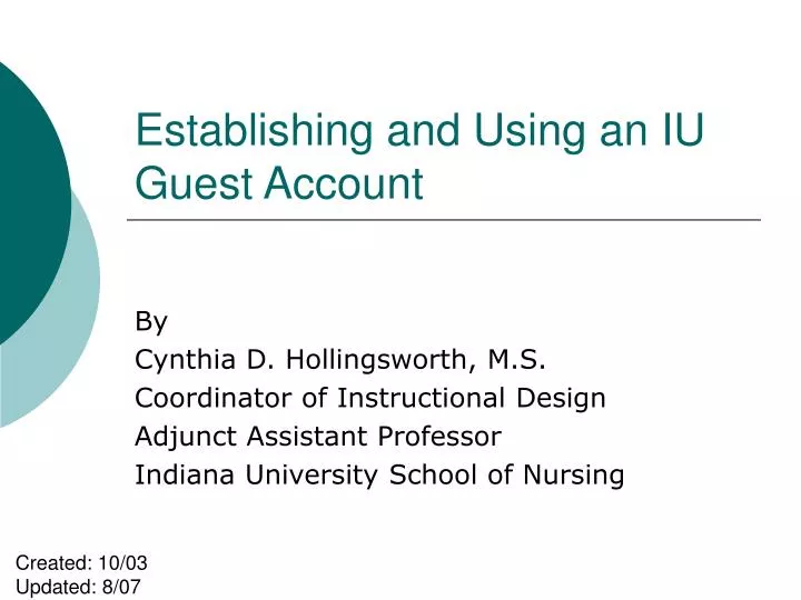 establishing and using an iu guest account