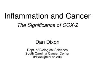 Inflammation and Cancer The Significance of COX-2
