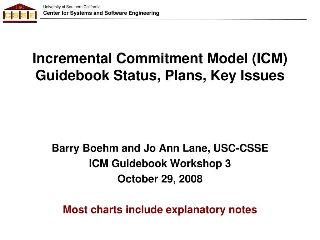PPT - Incremental Commitment Model (ICM) Guidebook Status, Plans, Key ...