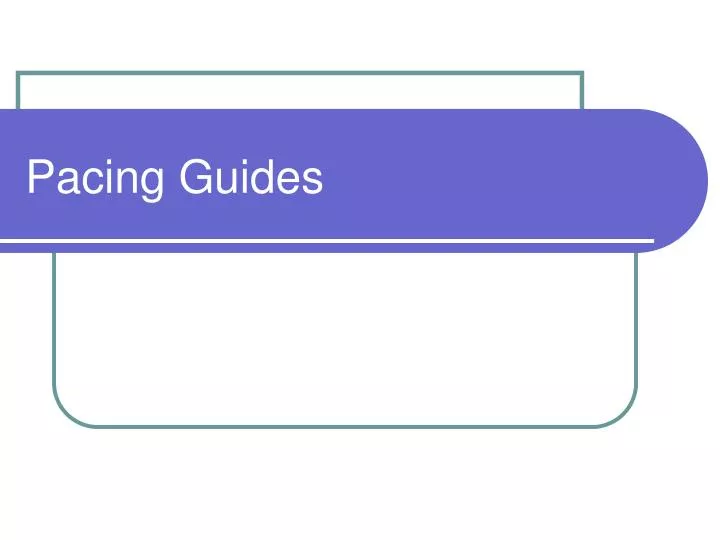 pacing guides