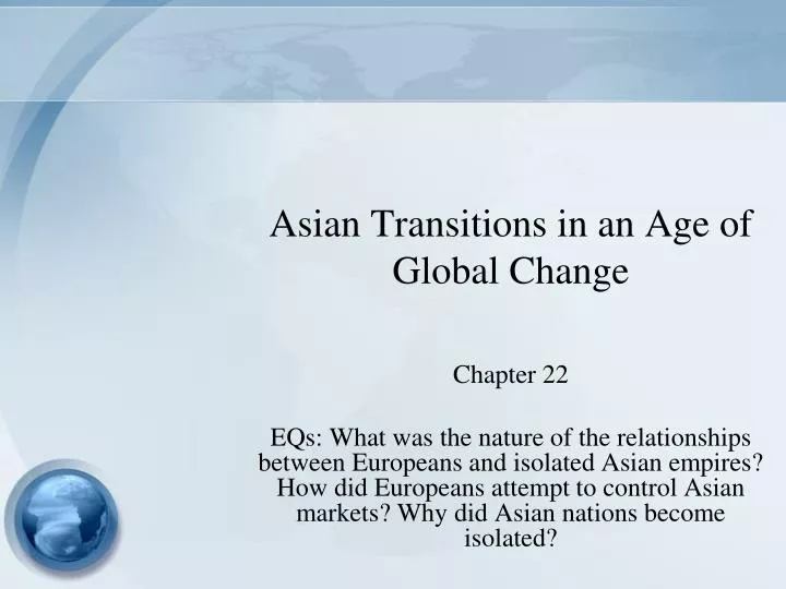asian transitions in an age of global change