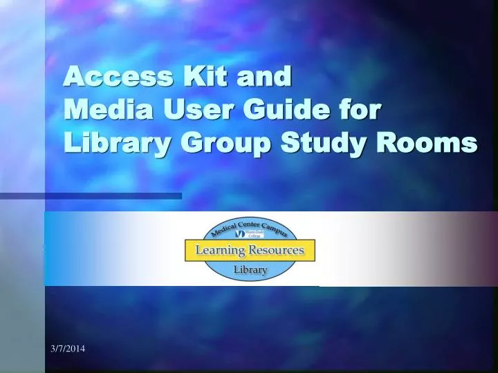 access kit and media user guide for library group study rooms
