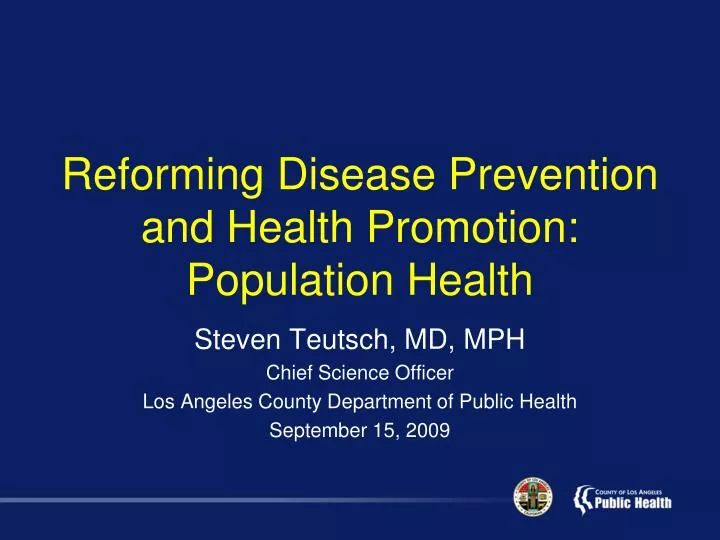reforming disease prevention and health promotion population health