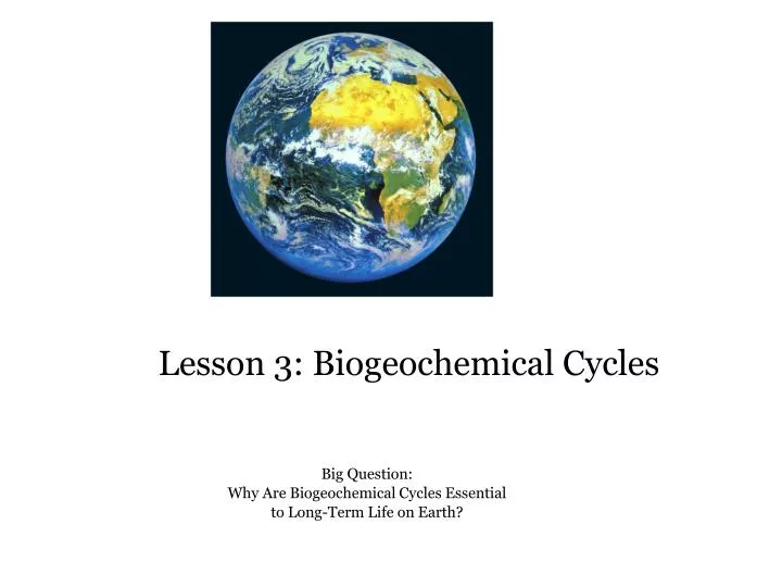 lesson 3 biogeochemical cycles