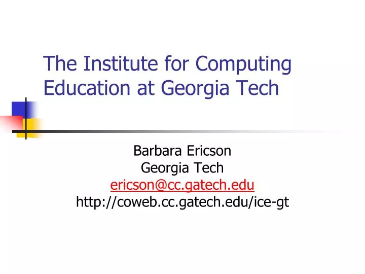 the institute for computing education at georgia tech