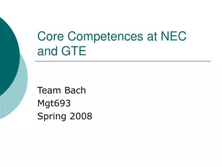 core competences at nec and gte