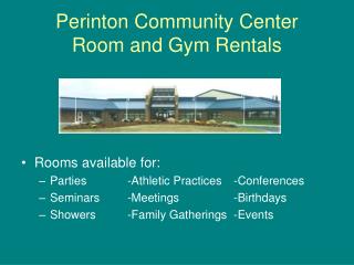 Perinton Community Center Room and Gym Rentals
