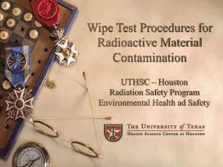 Wipe Test Procedures for Radioactive Material Contamination