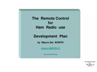 The Remote Control for Ham Radio use IK5NTH - 1