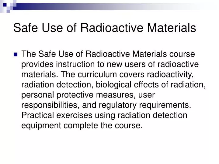 safe use of radioactive materials
