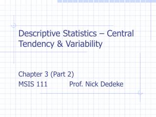 Descriptive Statistics – Central Tendency &amp; Variability