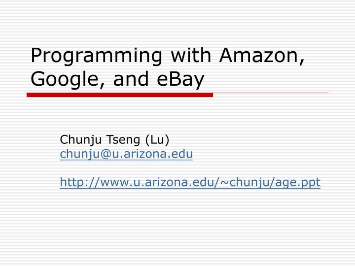 programming with amazon google and ebay