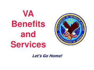 VA Benefits and Services