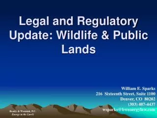 Legal and Regulatory Update: Wildlife &amp; Public Lands