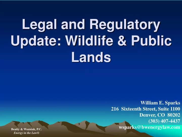 legal and regulatory update wildlife public lands