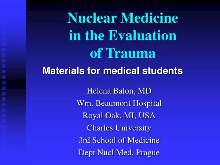 nuclear medicine in the evaluation of trauma