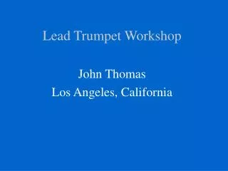 Lead Trumpet Workshop