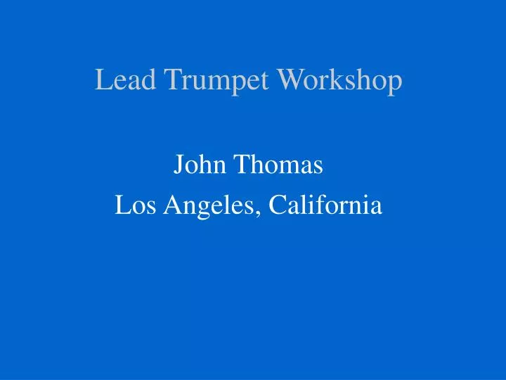 lead trumpet workshop