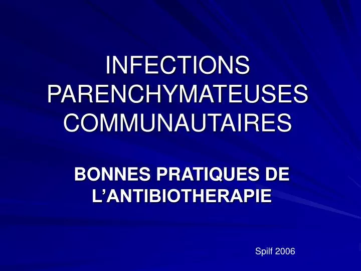 infections parenchymateuses communautaires