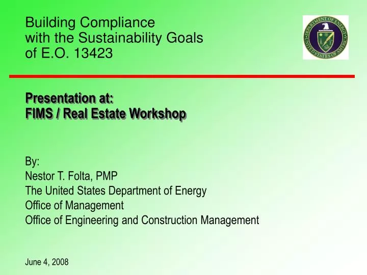 building compliance with the sustainability goals of e o 13423