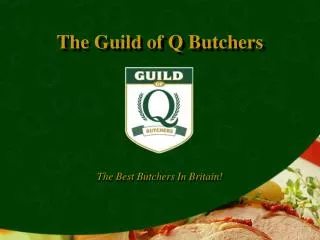 The Best Butchers In Britain!
