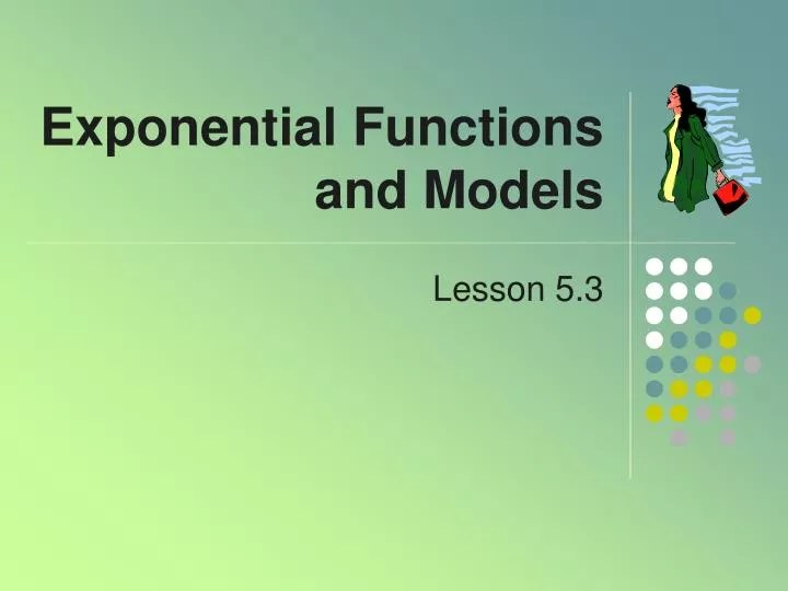 exponential functions and models