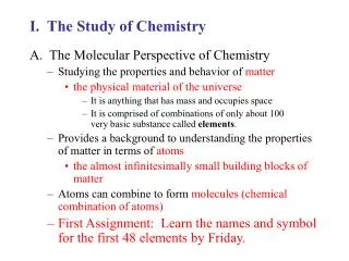 I. The Study of Chemistry