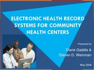 Electronic health record Systems for Community Health Centers