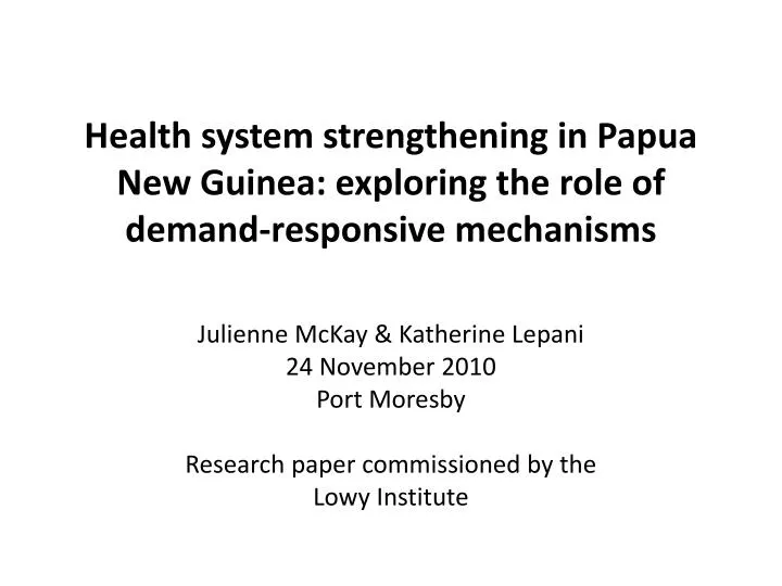 health system strengthening in papua new guinea exploring the role of demand responsive mechanisms