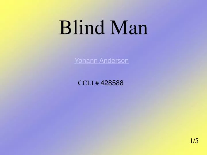 blind man