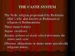 THE CASTE SYSTEM - slide 1