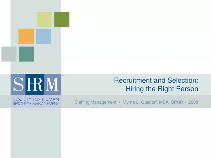 recruitment and selection hiring the right person