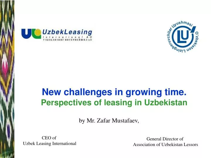 new challenges in growing time perspectives of leasing i n uzbekistan