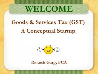 Goods &amp; Services Tax (GST) A Conceptual Startup