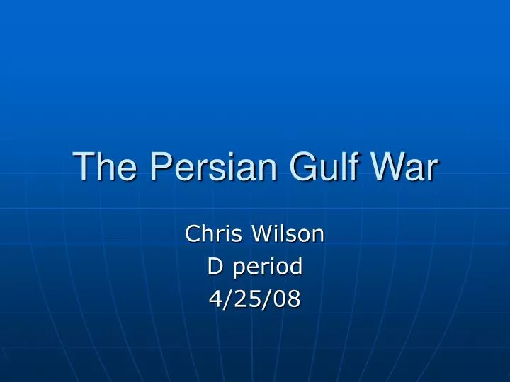 the persian gulf war