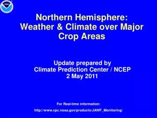 Northern Hemisphere: Weather &amp; Climate over Major Crop Areas