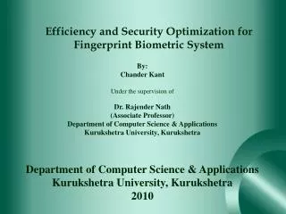 Efficiency and Security Optimization for Fingerprint Biometric System